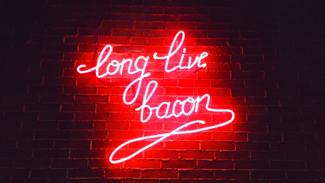 a neon sign that says long live bacon - Free Images, Stock Photos and Pictures on Pikwizard.com