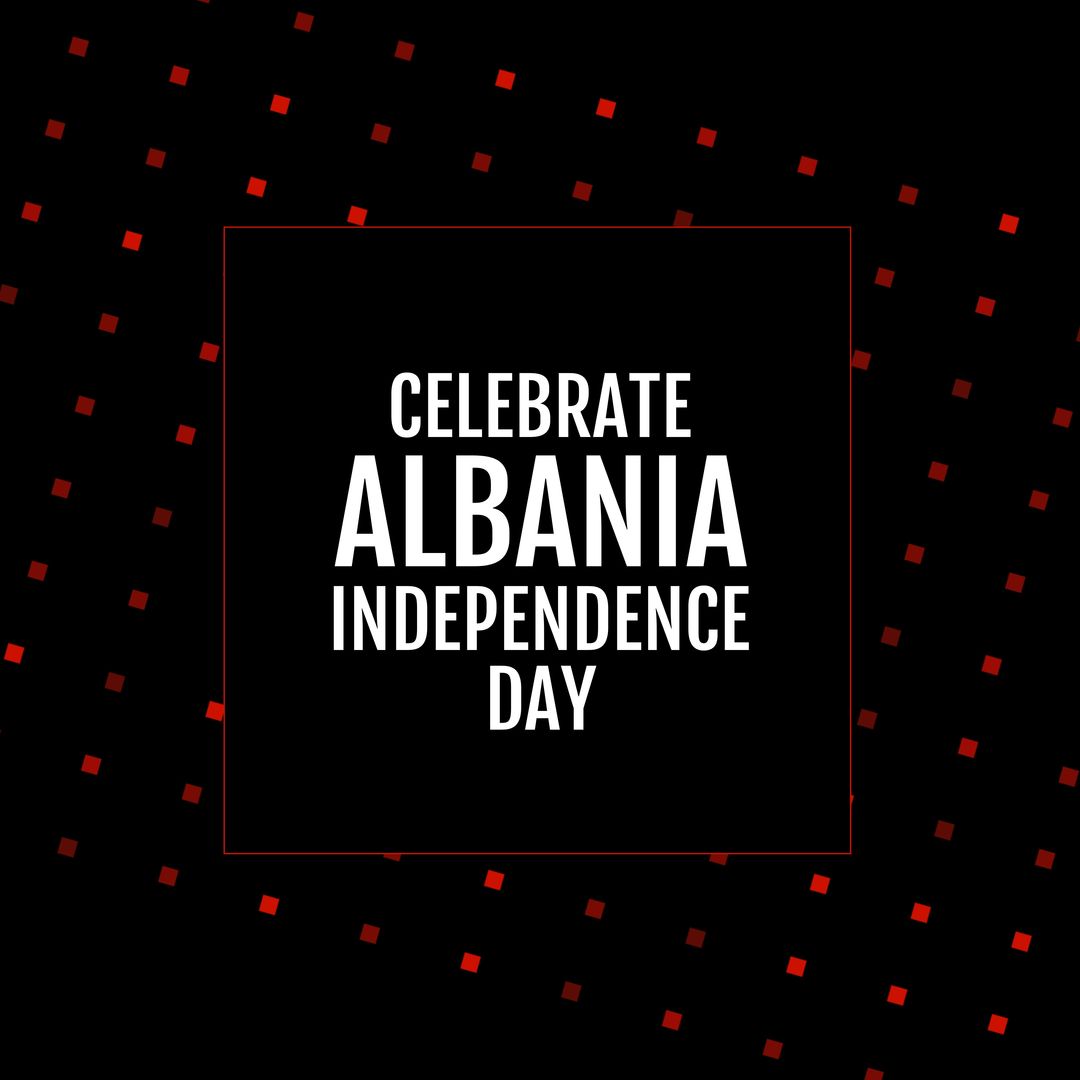 Composition of celebrate albania independence day text over red squares on black background - Download Free Stock Templates Pikwizard.com