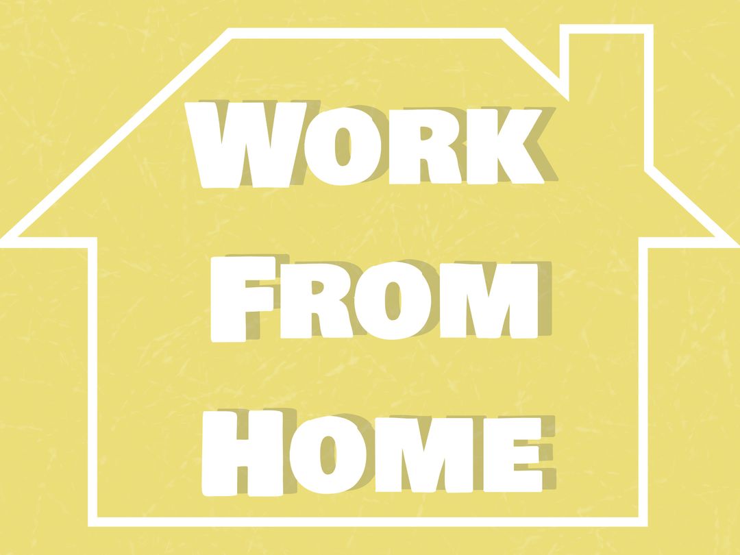 Composition of work from home text over house - Download Free Stock Templates Pikwizard.com