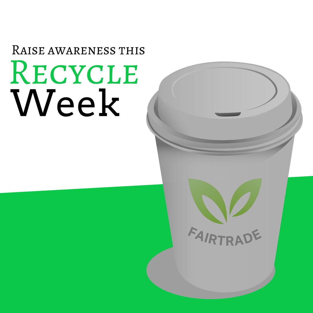 Digital composite image of disposable coffee cup with raise awareness this recycle week text - Download Free Stock Templates Pikwizard.com