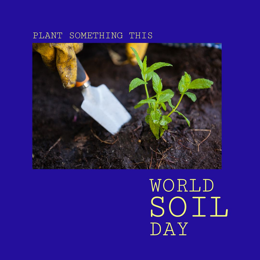Composition of world soil day text over hands in gloves with spade in garden - Download Free Stock Templates Pikwizard.com