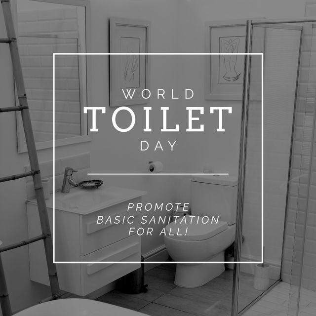 Square image of world toilet day and sanitation text with black and white of toilet in bathroom. World toilet day, global sanitation crisis awareness concept digitally generated image.