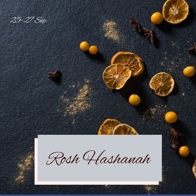 Composite of 25-27 sep and rosh hashanah text with slices of orange, star anise and mespila. Fruit, spices, new year, holiday, tradition, jewish festival, culture and religious celebration concept.