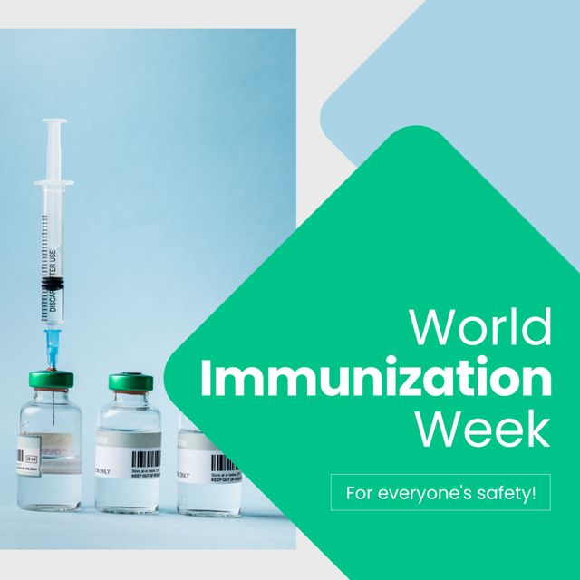 Composition of world immunization week text over syringe and vaccines. World immunization week and healthcare concept digitally generated image.