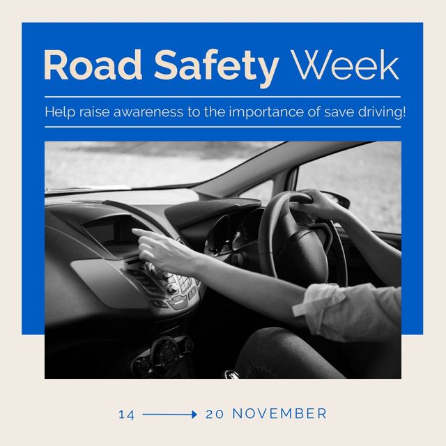 Woman driving car and road safety week, help raise awareness to the importance of save driving text. Caucasian, 14-20 november, composite, transportation, accident, support, alertness and protection.