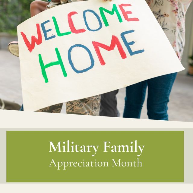 Square image of military family appreciation month text and welcome home baner. Military family appreciation month campaign.