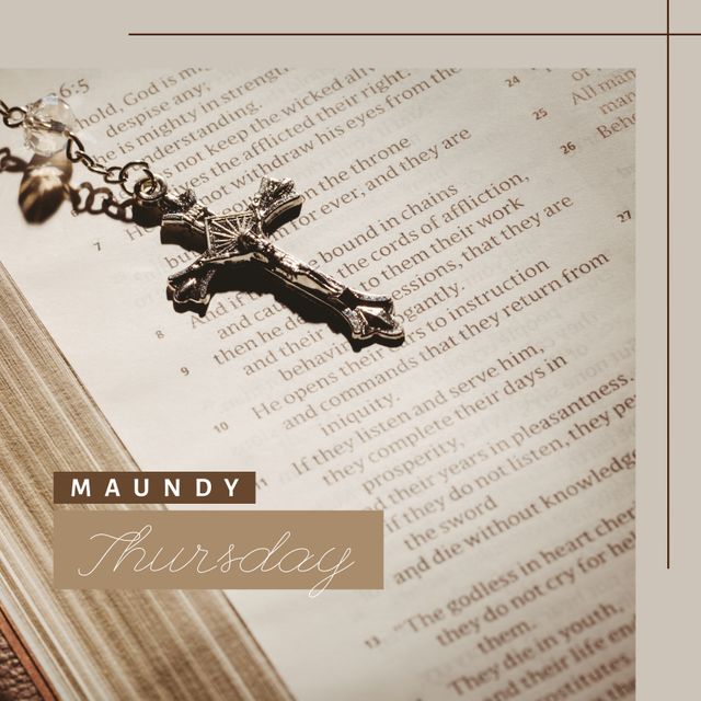 Composition of maundy thursday over bible and rosary. Maundy thursday and celebration concept digitally generated image.