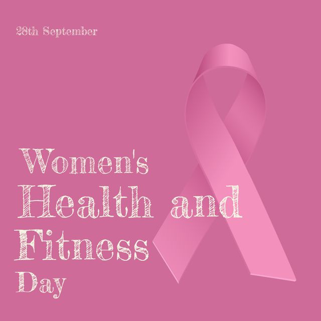 Illustration of ribbon with 28th september, women's health and fitness day text over pink background - Download Free Stock Templates Pikwizard.com