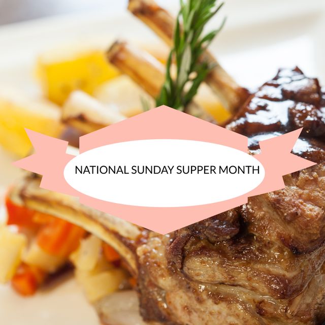 Composition of national sunday supper month text over fresh dish. Templates, food and background concept, digitally generated image.