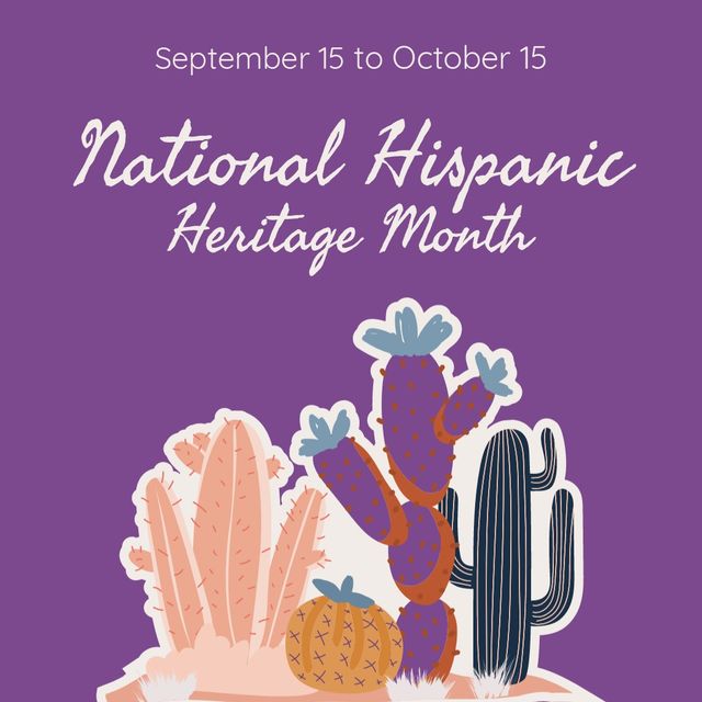 Illustration of national hispanic heritage month and september 15 to october 15 text with cactus. Purple, copy space, nature, hispanic americans, recognition, achievement, contribution, celebration.