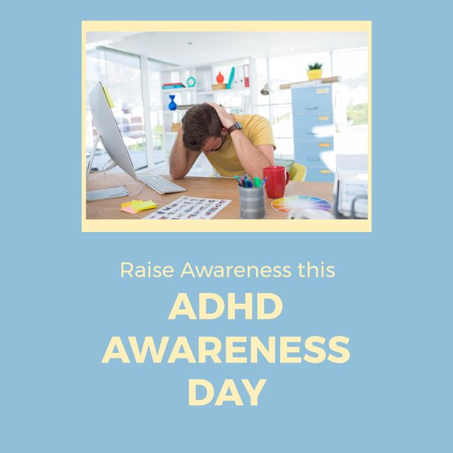 Digital composite image of stressed caucasian businessman at desk with adhd awareness day text. Copy space, raise awareness, support, effective treatment, healthcare.