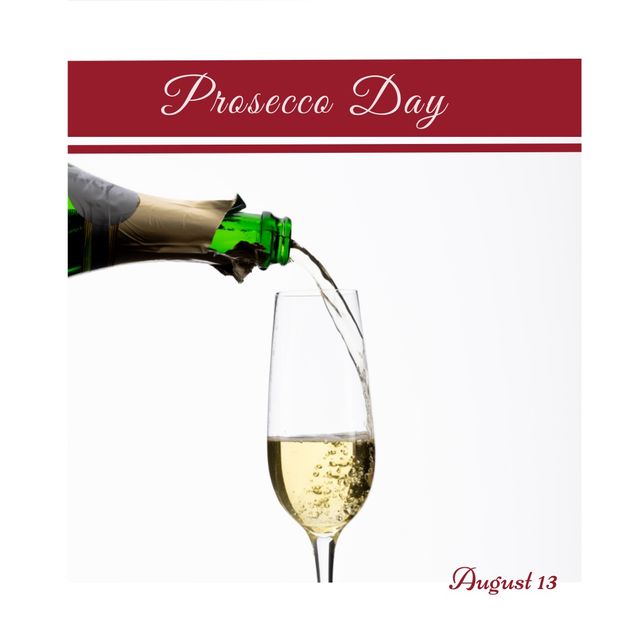 Digital composite image of bottle pouring wine into glass with prosecco day text, copy space. White background, sparkling wine, summer, celebration, enjoyment, holiday, national prosecco day.