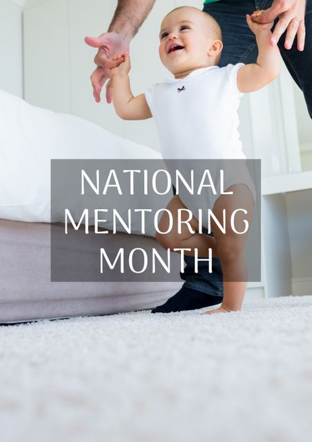 Digital composite image of national mentoring month text over smiling baby walking with father - Download Free Stock Photos Pikwizard.com