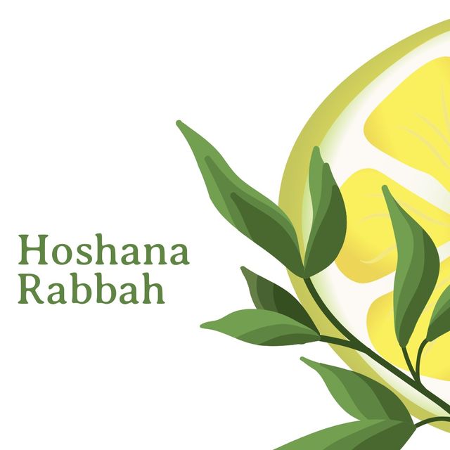 Illustration of lemon slice with leaves and hoshana rabbah text on white background, copy space - Download Free Stock Templates Pikwizard.com