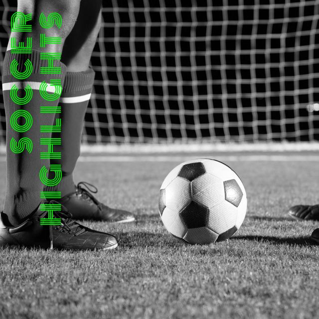 Composition of soccer highlights text over black and white legs of footballer with ball. Football, soccer, sports and competition concept.