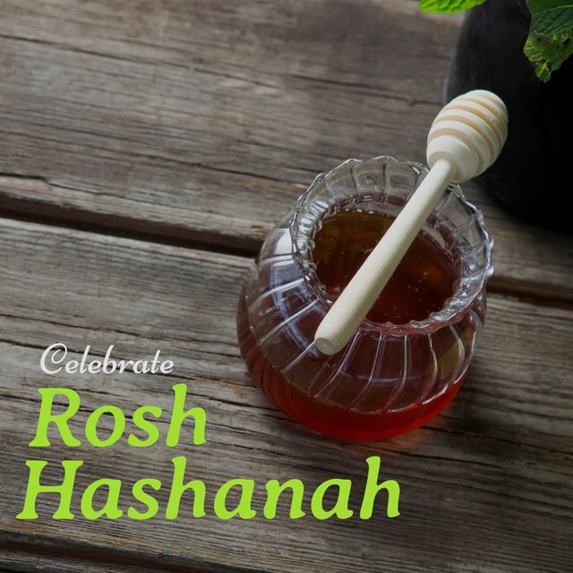 Digital composite image of honey in jar with celebrate rosh hashanah text on table, copy space. Jewish new year, celebration, judaism, tradition, holiday, new year, culture.
