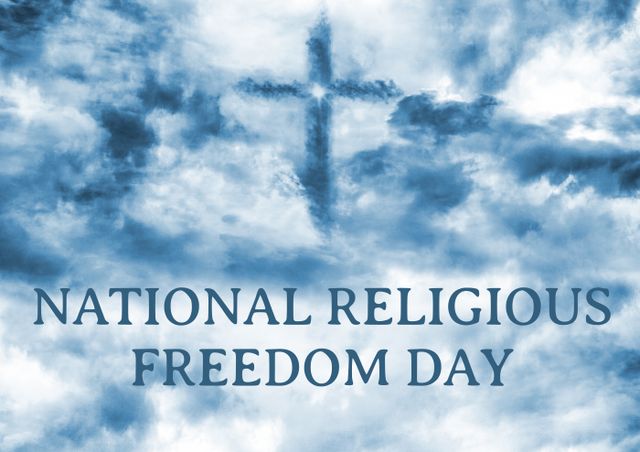 Digital composite image of national religious freedom day text against cross in cloudy sky - Download Free Stock Photos Pikwizard.com