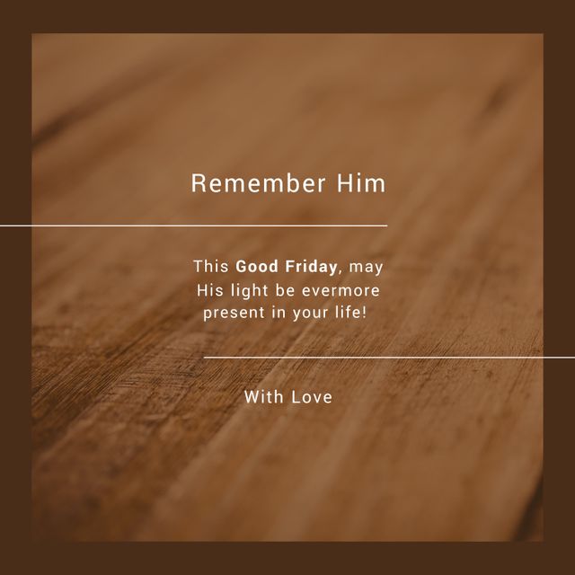 Image of good friday text over wooden table. Good friday and faith concept digitally generated image.