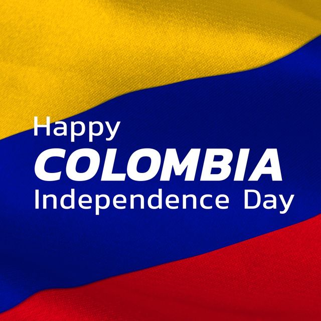 Composition of colombia independence day text over flag of colombia. Colombia independence day and celebration concept digitally generated image.