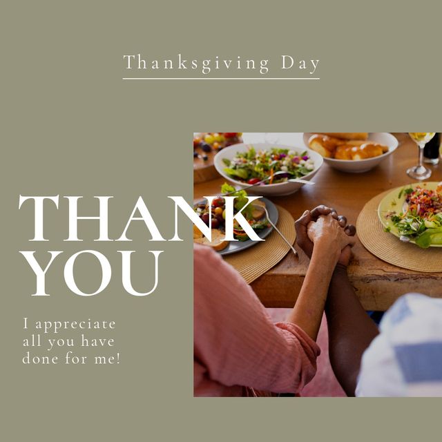 Composition of thanksgiving day text over holding hands at table. Thanksgiving day and celebration concept digitally generated image.