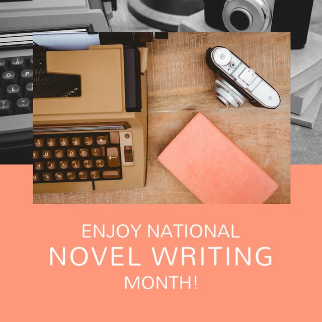 Composition of national novel writing month text over camera and typewriter. National novel writing month and celebration concept digitally generated image.
