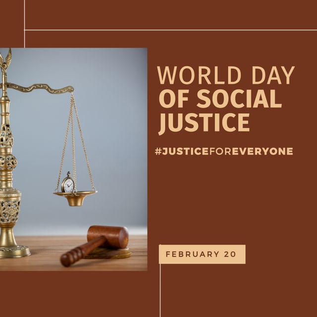 Composition of world day of social justice text and justice scales and gavel. World day of social justice, court and justice system concept digitally generated image.