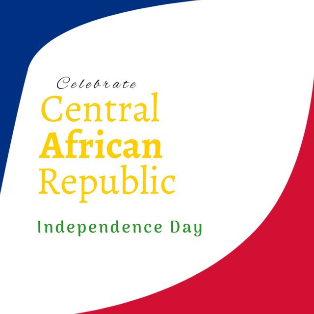 Illustration of celebrate central african republic independence day text on colorful background. Copy space, red, white, blue, patriotism, celebration, freedom and identity concept.