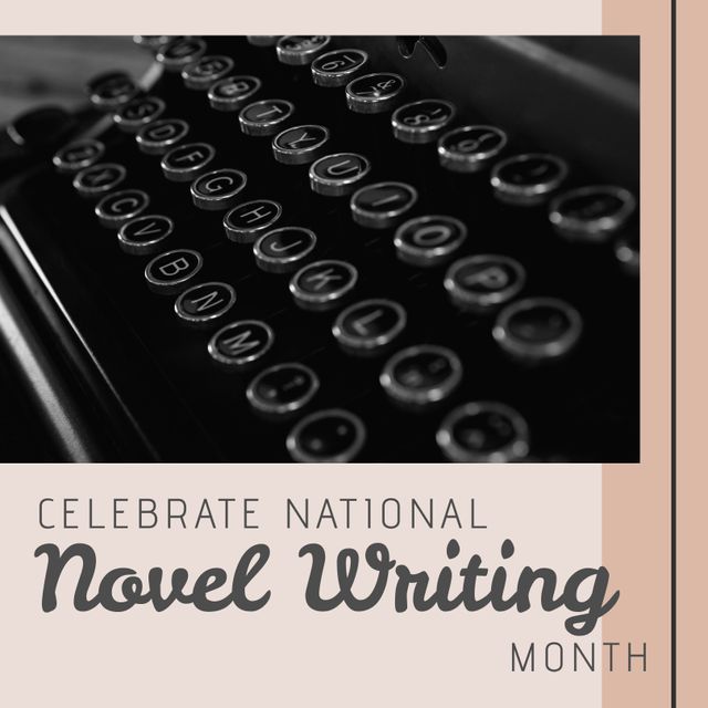 Composition of national novel writing month text over typewriter. National novel writing month and celebration concept digitally generated image.
